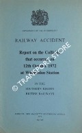 Railway Accident - Report on the Collision that occurred on 12th October 1972 at Wimbledon Station in the Southern Region British Railways by Department of the Environment